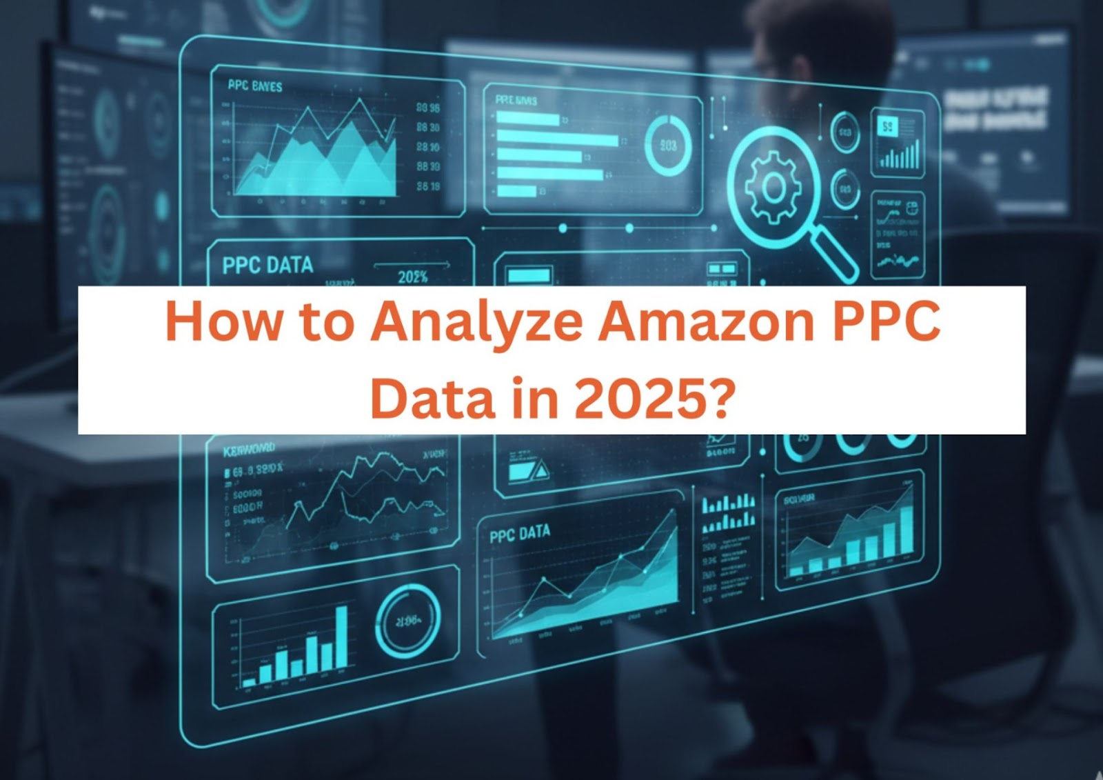 How to Analyze Amazon PPC Data and Turn Insights into Profit
