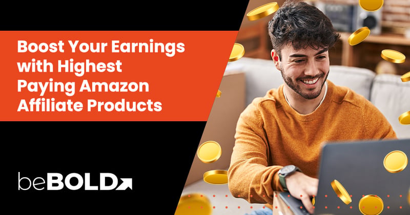 Highest Paying Amazon Affiliate Products