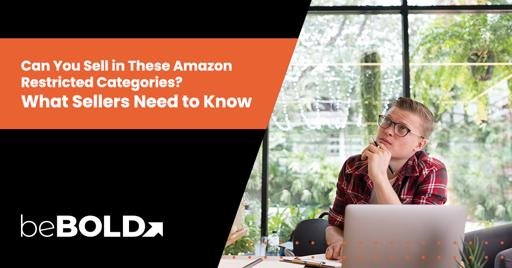 Amazon Restricted Categories & Banned Products: Full Guide