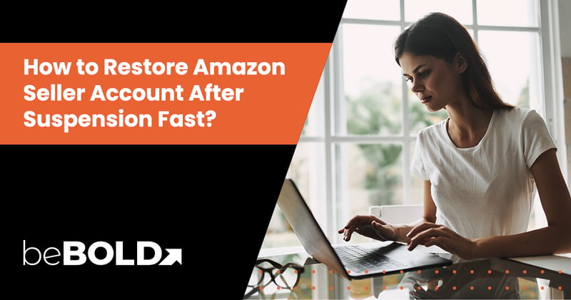 How to Restore Amazon Seller Account?