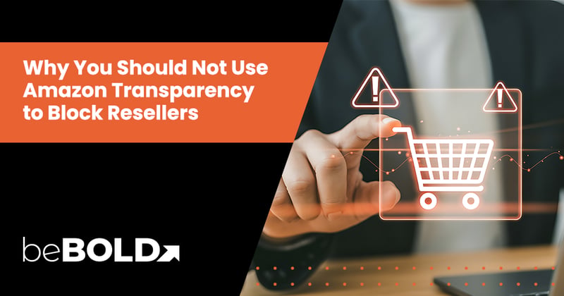 Amazon Transparency Won’t Stop Resellers—Here’s What Will