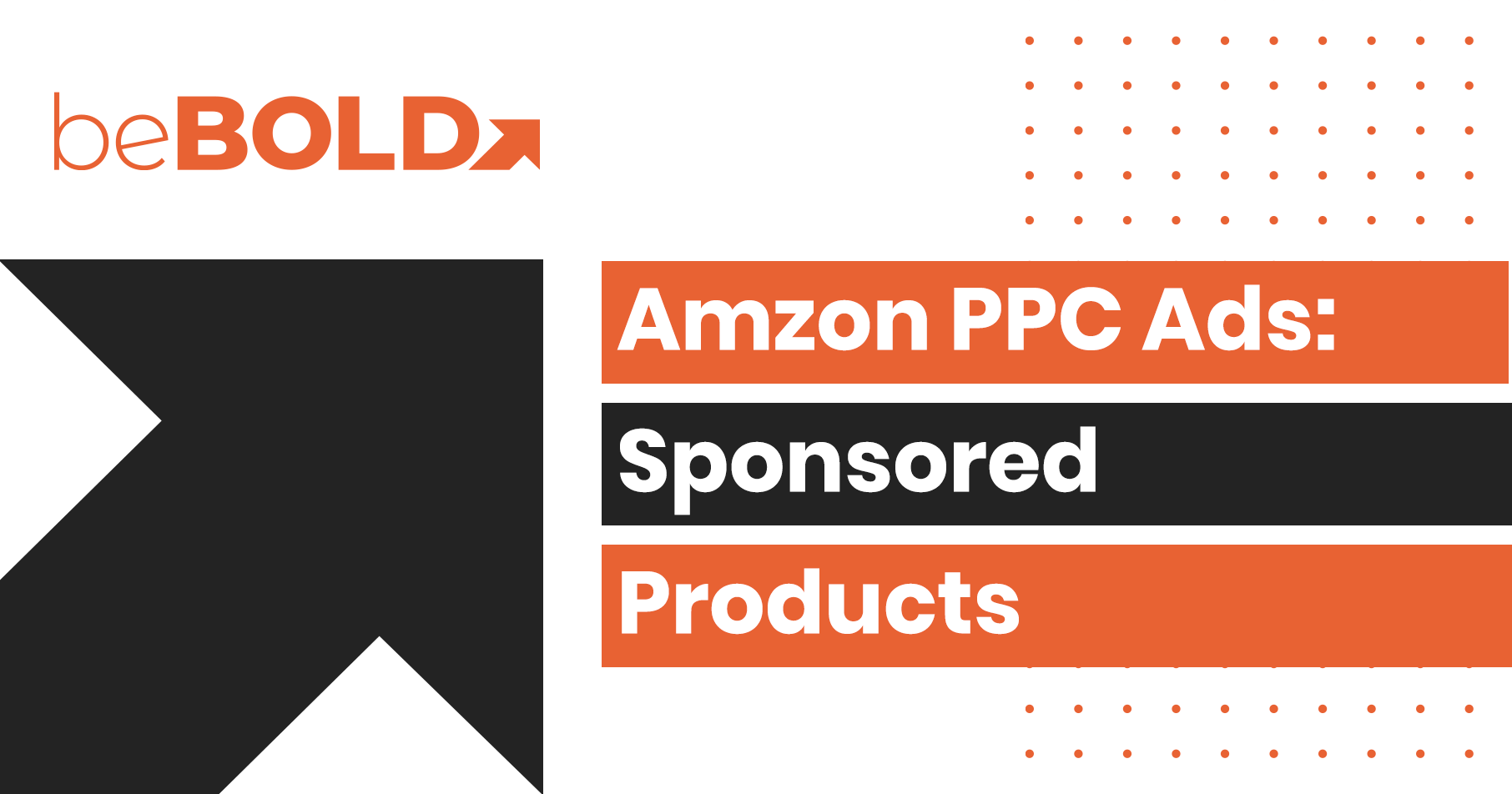 Amazon PPC Ads Sponsored Products