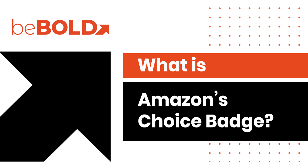 what is amazon's choice badge