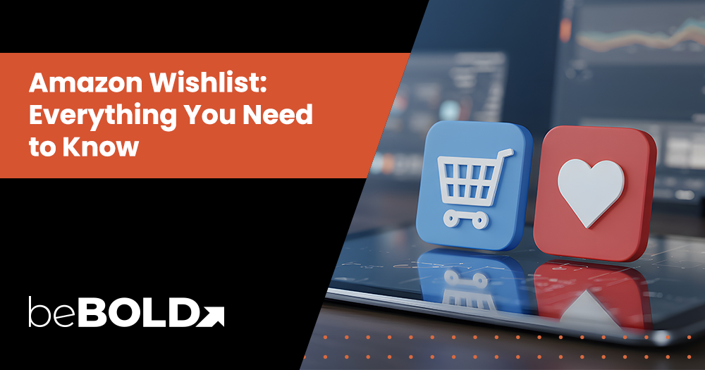 What Is an Amazon Wishlist & How to Create It