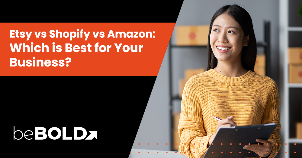 etsy vs shopify vs amazon - which is the best for you?