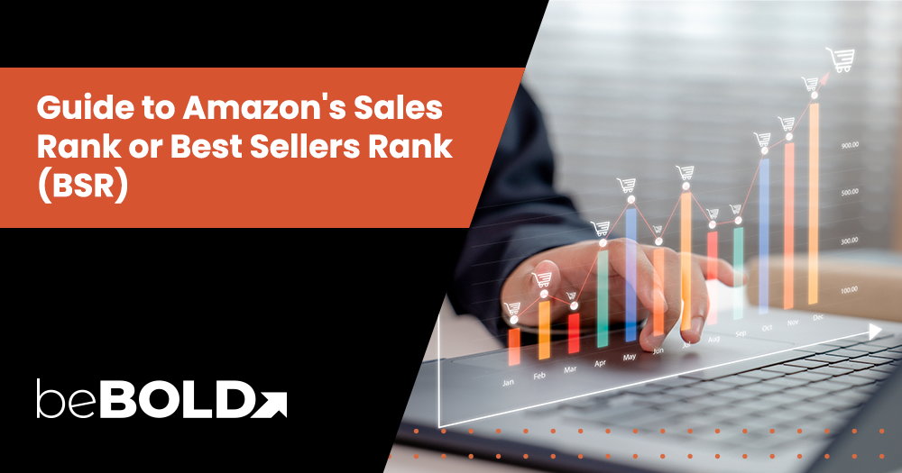 Amazon Best Sellers Rank: What It Is & How to Improve It