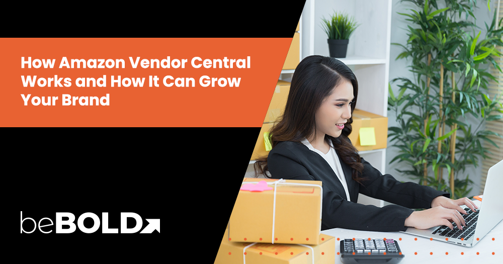 Amazon Vendor Central Explained: How the 1P Model Works for Growing Brands in 2025