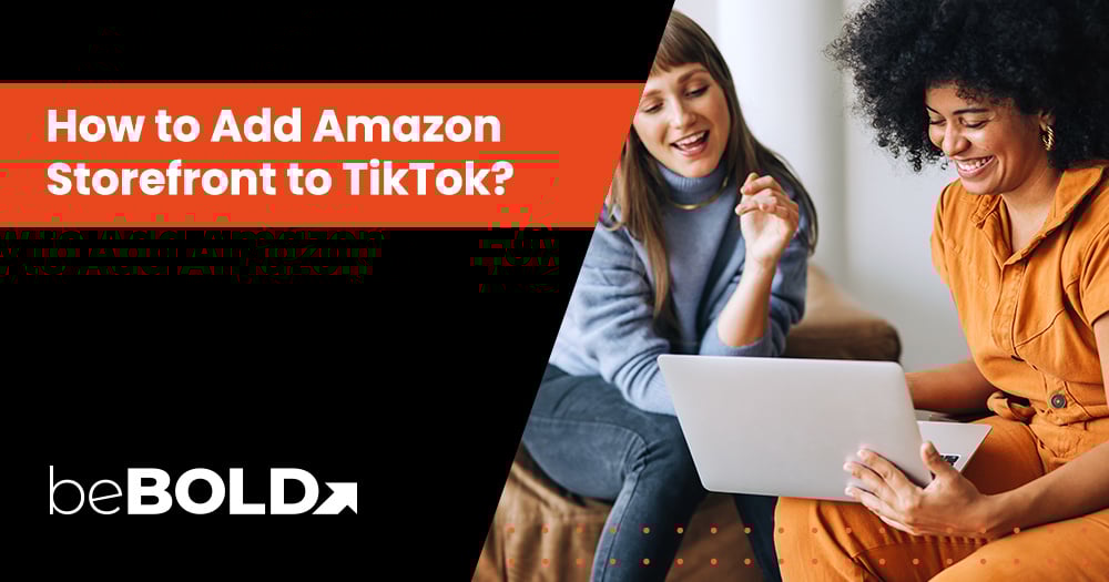 How to Add Amazon Storefront to TikTok?