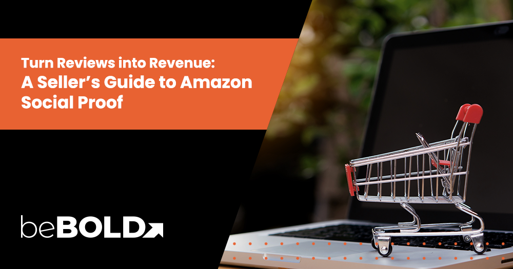 Amazon Social Proof Strategies: How to Leverage Reviews for Sales