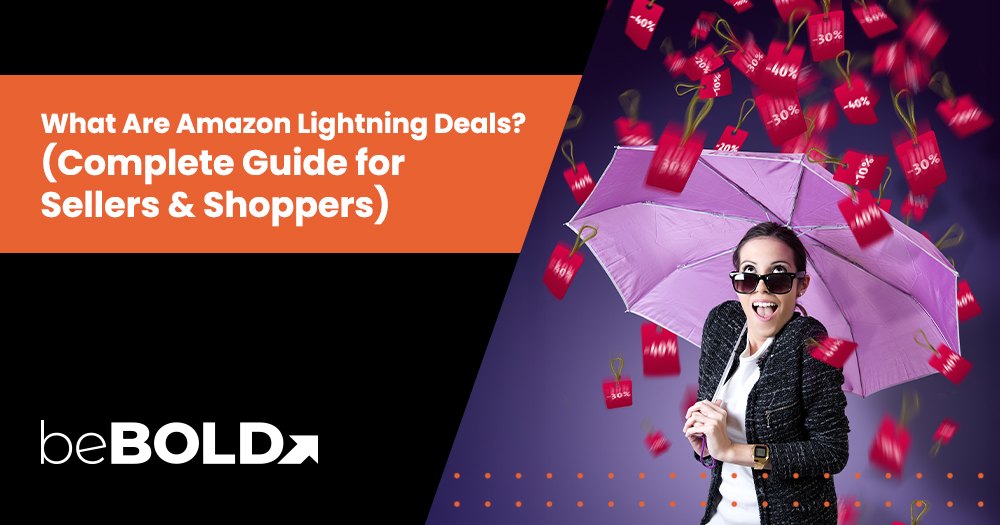 What Are Amazon Lightning Deals? (Complete Guide for Sellers & Shoppers)