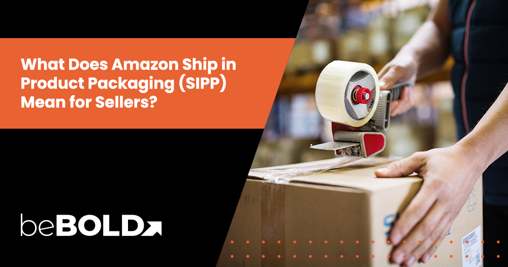 What Is Amazon SIPP and How Can It Help Sellers Cut Costs and Build Stronger Brands?